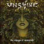 Unshine: "The Enigma Of Immortals" – 2008